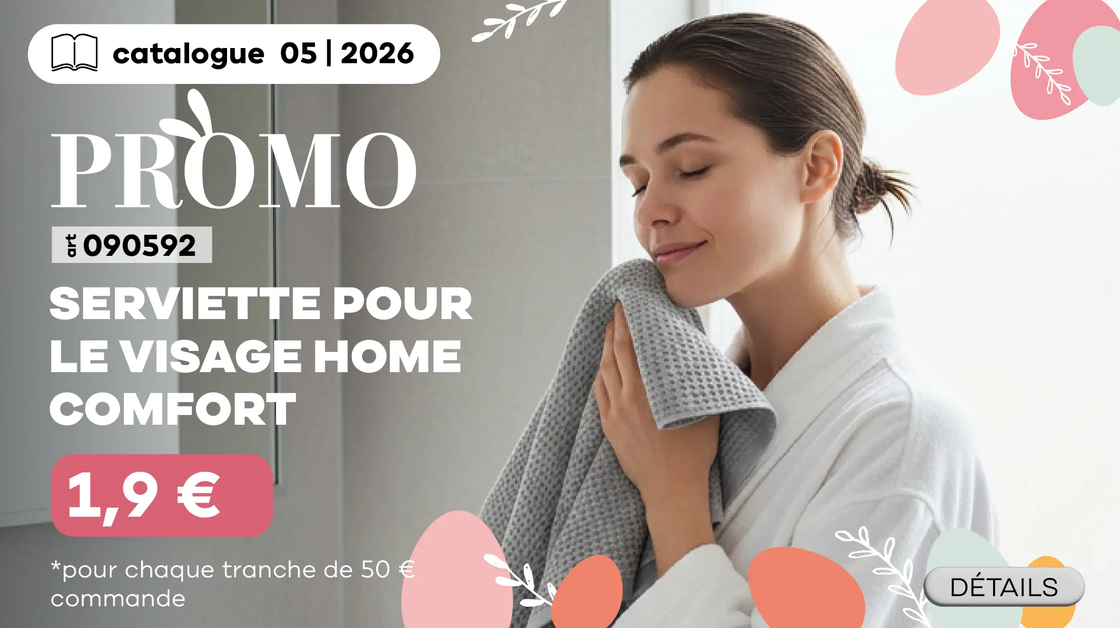Recevez la serviette pour le visage Home Comfort pour seulement 1,9€ pour chaque tranche de 50€ d’achat